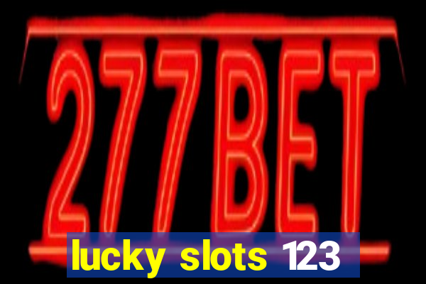 lucky slots 123